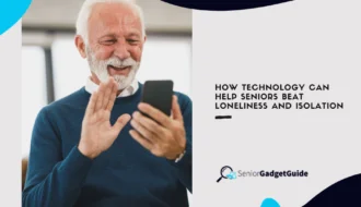 How Technology Can Help Seniors Beat Loneliness And Isolation